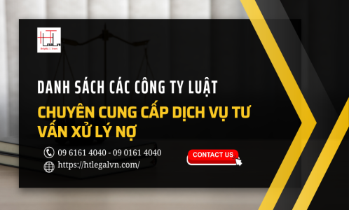 DANH SÁCH CÁC CÔNG TY LUẬT CHUYÊN CUNG CẤP  DỊCH VỤ TƯ VẤN XỬ LÝ NỢ CHO DOANH NGHIỆP, CÁ NHÂN (CÔNG TY LUẬT UY TÍN TẠI QUẬN BÌNH THẠNH, TÂN BÌNH TP. HCM)